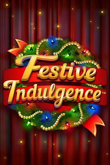 Festive Indulgence играть онлайн | Фараон Казино бесплатно